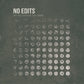 No Edits - We All End Up The Same LP